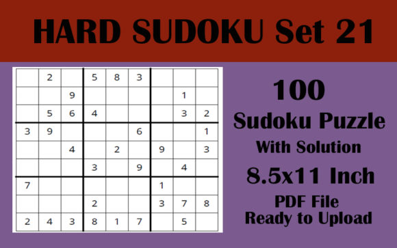 100 HARD Sudoku Puzzles 8.5x11 KDP V21: A Challenging and Engaging Experience