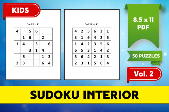 50 Kids Sudoku Puzzles 6x6 KDP - Vol. 2: A Comprehensive Guide for Parents and Educators