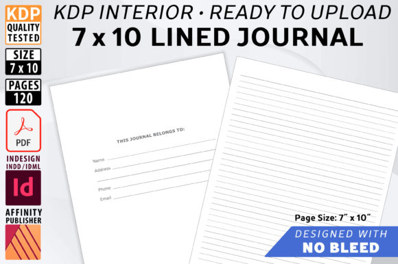 7 X 10 Lined Journal - NO BLEED: A Versatile Tool for Self-Publishing