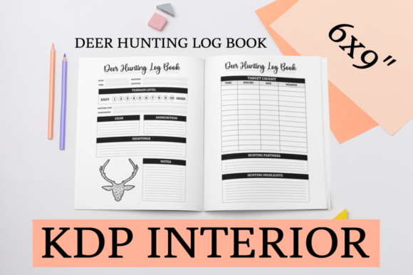 Deer Hunting Log Book KDP Interior: A Comprehensive Guide for Your Low or No Content Business