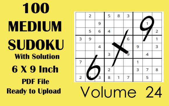 Discover the Joy of Puzzle Solving with Medium Sudoku Puzzle 100 6x9 KDP VOL 24
