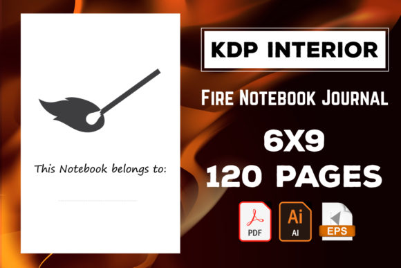 Unlock Your Creativity with the Fire Notebook Journal KDP Interior